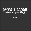 Pants & Corset